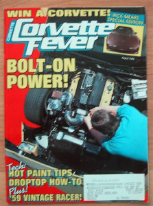 CORVETTE FEVER 1993 AUG - GRANGERs GOLD WINNING '73s, PAINT TIPS, CONV HOW TO